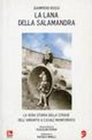 La lana e la salamandra. La vera storia della strage dell'amianto a Casale Monferrato