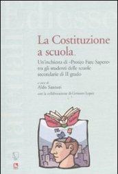 La Costituzione a scuola. Un'inchiesta di «Proteo Fare Sapere» tra gli studenti delle scuole secondarie di II grado