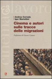 Cinema e autori sulle tracce delle migrazioni