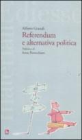 Referendum e alternativa politica