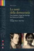 Le notti della democrazia. Tina Anselmi e Aung San Suu Kyi, due donne per la libertà