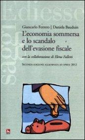 L'economia sommersa e lo scandalo dell'evasione fiscale