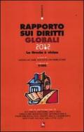 Rapporto sui diritti globali 2012. Con CD-ROM