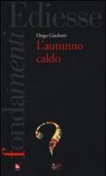 L' autunno caldo