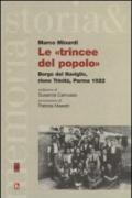 Le «trincee del popolo». Borgo del Naviglo, rione Trinità, Parma 1922