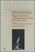 Rapporto di lavoro e ammortizzatori sociali dopo la legge n. 92/2012