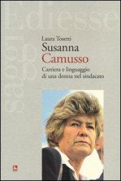 Susanna Camusso. Carriera e linguaggio di una donna nel sindacato