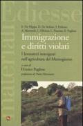 Immigrazione e diritti violati. I lavoratori immigrati nell'agricoltura del Mezzogiorno