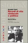 Ricordi di vita sindacale e politica