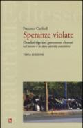 Speranze violate. Cittadini nigeriani gravemente sfruttati sul lavoro e in altre attività costrittive