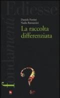 La raccolta differenziata