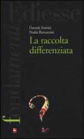 La raccolta differenziata