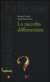 La raccolta differenziata