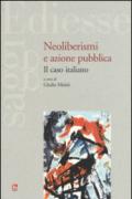 Neoliberismi e azione pubblica. Il caso italiano