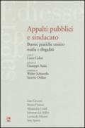 Appalti pubblici e sindacato. Buone pratiche contro mafia e illegalità