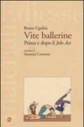 Vite ballerine. Prima e dopo il jobs act