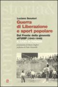 Guerra di liberazione e sport popolare. Dal Fronte della gioventù all'UISP (1943-1948) Il caso di Firenze