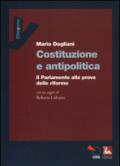 Costituzione e antipolitica. Il parlamento alla prova delle riforme