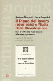 Il piano del lavoro (1949-1950) e l'Italia della ricostruzione. Dal contesto nazionale al caso pesarese