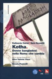 Kotha. Donne bangladesi nella Roma che cambiia