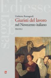 Giuristi del lavoro nel Novecento italiano