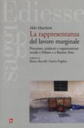 La rappresentanza del lavoro marginale