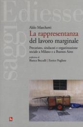 La rappresentanza del lavoro marginale