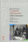 La dignità della persona nella Costituzione