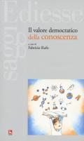 Il valore democratico della conoscenza