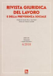 Rivista giuridica del lavoro e della previdenza sociale (2018). Vol. 4