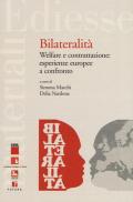 Bilateralità. Welfare e contrattazione: esperienze europee a confronto