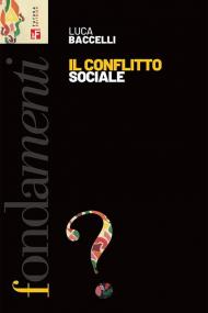 Il conflitto sociale