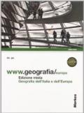 WWW.geografia/temi. Vol. B: Geografia dell'Italia e dell'Europa. Per le Scuole superiori. Con espansione online