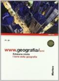 WWW.geografia/temi. Vol. A: I temi della geografia. Per gli Ist. tecnici. Con espansione online