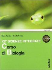 Kit scienze integrate. Corso di scienze della terra e di biologia. Con espansione online. Per le Scuole superiori. Con CD-ROM