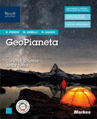 GeoPianeta. Corso di scienze per la Terra. Per gli Ist. tecnici. Con e-book. Con espansione online