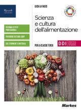 SCIENZA E CULTURA DELL'ALIMENTAZIONE - LIBRO MISTO CON LIBRO DIGITALE VOLUME PER LA CLASSE TERZA