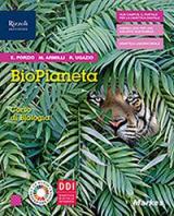 Biopianeta. Corso di biologia. Con Fascicolo covid-19. Con e-book