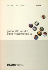 Guida allo studio della matematica 2