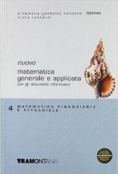 Nuovo Matematica generale e applicata. Per gli Ist. tecnici commerciali: 4