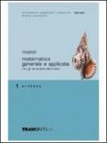 Nuovo Matematica generale e applicata. Per il triennio degli Ist. tecnici commerciali vol.1