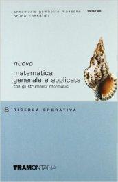 Nuovo Matematica generale e applicata. Per gli Ist. tecnici commerciali: 8