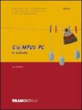 C@mpus PC in azienda. Per gli Ist. tecnici e professionali. Con CD-ROM