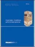 Imprese ricettive: amministrazione. Per gli Ist. professionali alberghieri. Con espansione online