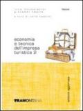 Economia e tecnica dell'impresa turistica. Volume 1