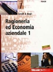 Ragioneria ed economia aziendale. Per gli Ist. tecnici commerciali. 1.