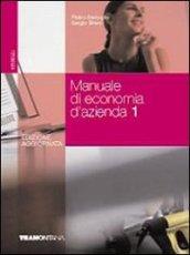 Manuale di economia d'azienda. Per gli Ist. professionali per i servizi commerciali. Vol. 1