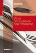 Diritto per le aziende della ristorazione. Per gli Ist. professionali alberghieri. 2.