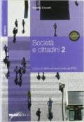 Società e cittadini. Corso di diritto ed economia. Per gli Ist. professionali vol.2