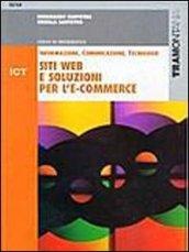 ICT. Siti web e soluzioni per l'e-commerce. Per le Scuole superiori